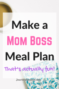 Meal planning on a budget the fun way! Learn to make a mom boss meal plan by using Pinterest. Includes a meal planning printable perfect to use for family meal planning. Find easy family dinner ideas and quick meals for those busy nights. #mealplan #savemoney #budgeting #pinterest #momboss #groceries #saving #money