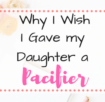 My Child is a Finger Sucker – Why I Wish I Gave Her a Pacifier
