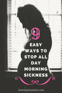 9 easy ways to stop first trimester nausea in its tracks. Useful tips and tricks for all day morning sickness remedies . Being pregnant doesn't have to be tough. Make it the best possible with these pregnancy nausea relief ideas and remedies. #pregnancyproblems #pregnancy #baby #parenting #familygoals.
