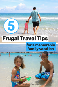 5 easy tips and ideas to take a family vacation on a budget with kids. Follow these frugal travel tips to take it easy on your wallet and relax on your vacation. #parenting #frugal2fab #budget #kids #momlife