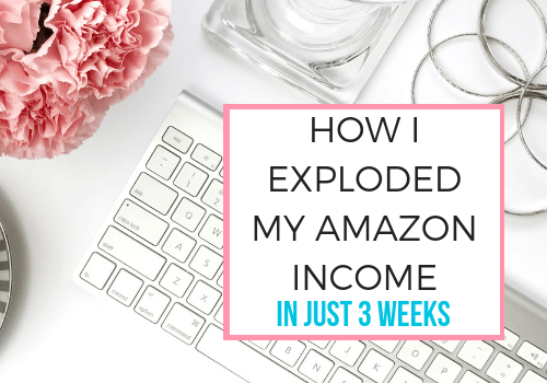 How to Explode Your Amazon Affiliate Income in Just 3 Weeks