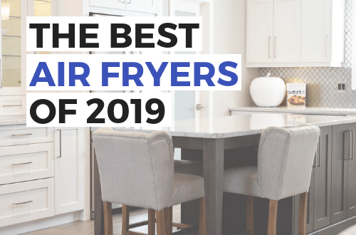 Your guide to the best air fryers in 2019 to all the recipes you want. From chicken, to fries, wings, and even an entire turkey, this list will give you the best option for your family. How to find the right air fryer machine to make healthy foods for dinner recipes and easy side dishes in half the time. #airfryer #holidaygifts #blackfriday #healthyrecipes #healthyeating