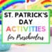 Fun St. Patrick's Day sensory play activities and crafts for kids. Go on scavenger hunts in the preschool classroom with Leprachauns and a pot of gold. These holiday ideas are great for St. Patty's day and includes free printables! #stpattysday #stpatricksday #preschoolartprojects #preschoolcrafts #preschoolactivities